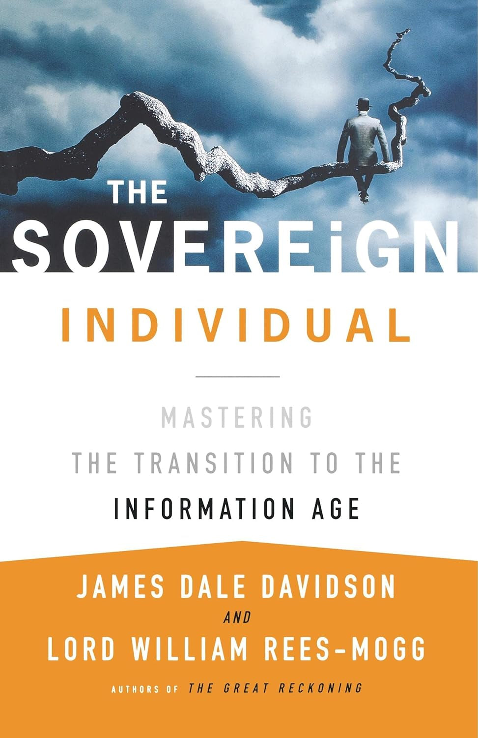 The Sovereign Individual(Paperback)